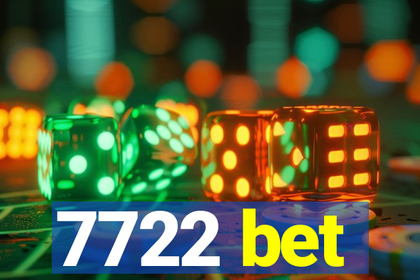 7722 bet